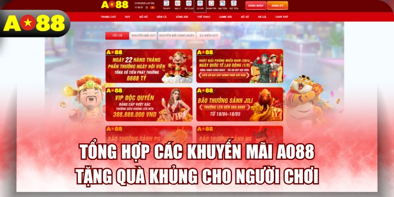 Tổng Hợp Các Khuyến Mãi AO88 Tặng Quà Khủng Cho Người Chơi