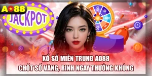 Xổ Số Miền Trung AO88 - Chốt Số Vàng, Rinh Ngay Thưởng Khủng